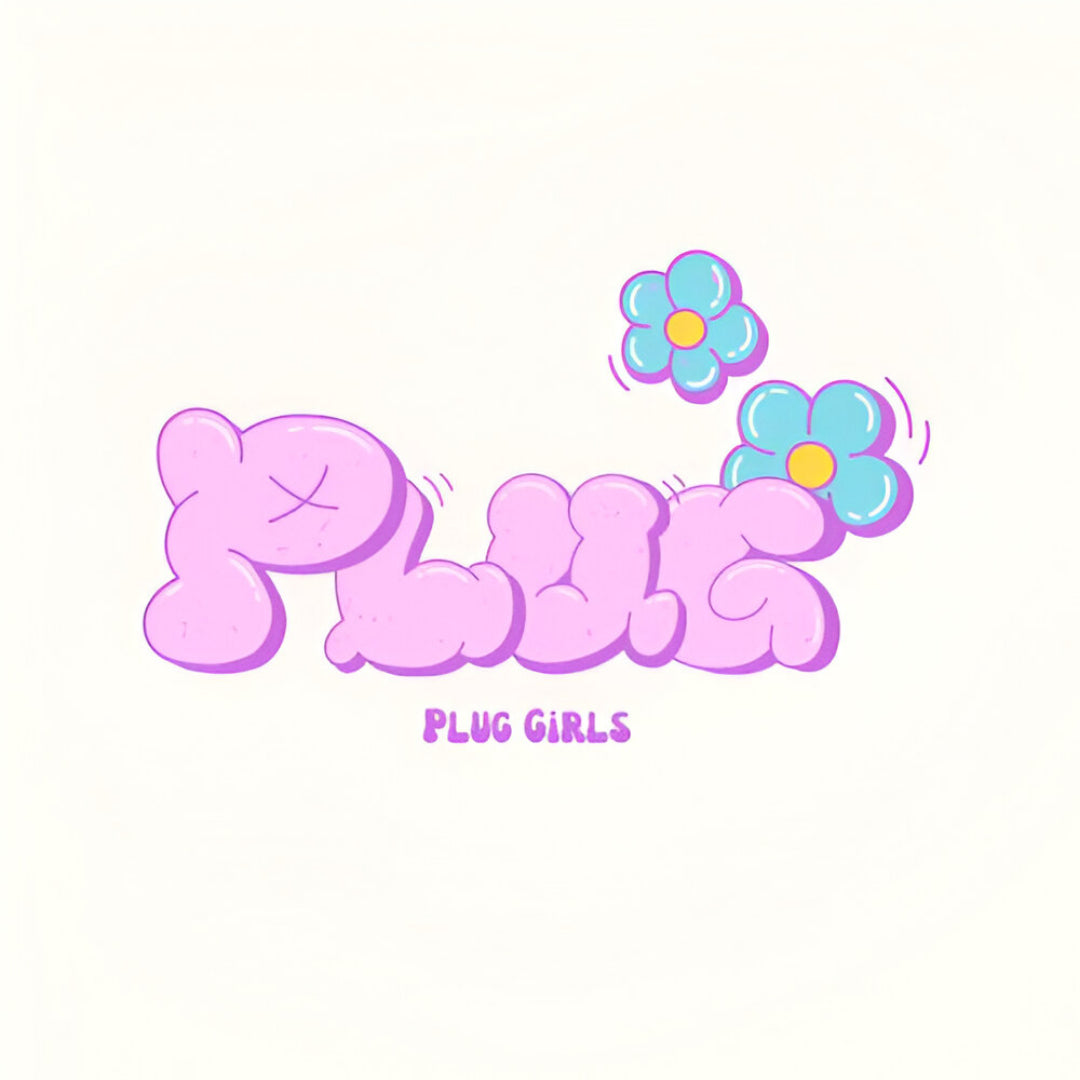 Plug Girls